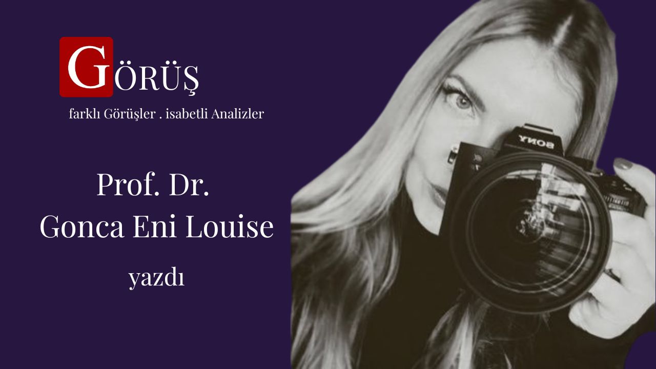 Prof. Dr. Gonca Eni Louise